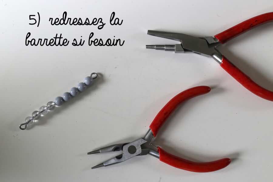 redresser la barrette de perles formée